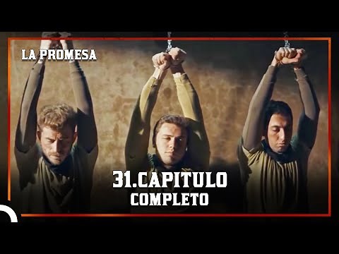 La Promesa | Capítulo 31