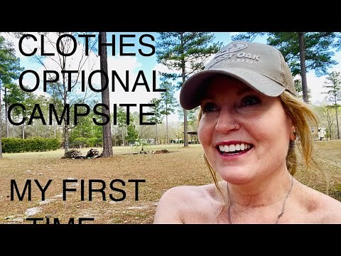 FIRST TIME AT A CLOTHES OPTIONAL CAMPSITE! / VAN LIFE