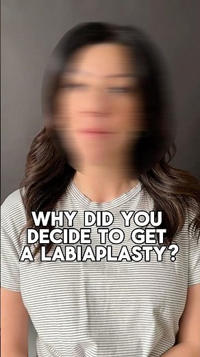 Why I Decided To Get A Labiaplasty