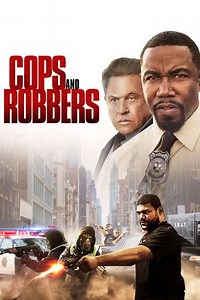 Cops and Robbers (2017) - Where to Watch