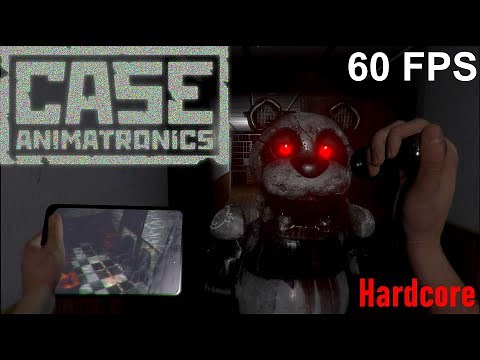 CASE: Animatronics | Full Gameplay (Hardcore)