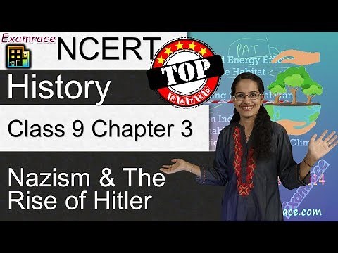 NCERT Class 9 History Chapter 3: Nazism and the Rise of Hitler - Examrace | English | CBSE