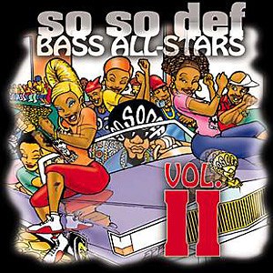 Various - So So Def Bass All-Stars Vol. II