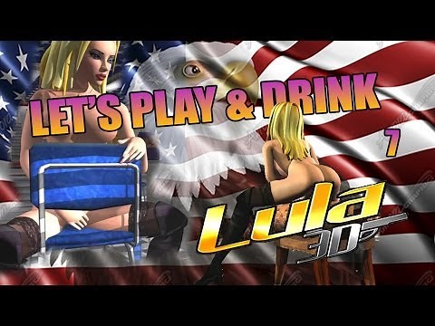 Lula 3D Part 7 - Let's Play & Drink