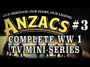 "Anzacs: The War Down Under" (1985) - Episode 3, WW1 Australian Drama
