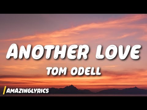 Tom Odell - Another Love (Slowed)
