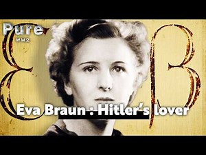 Eva Braun - episode 2 : Till death do us part | PURE WW2