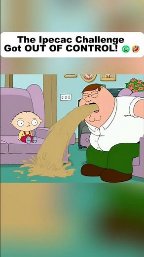 The Ipecac Challenge Got OUT OF CONTROL 😰🤣#cartoon #familyguy