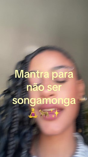 Mantra rap feminino: não ser songamonga (empoderamento)