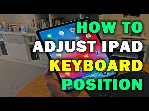 HOW TO ADJUST IPAD KEYBOARD POSITION