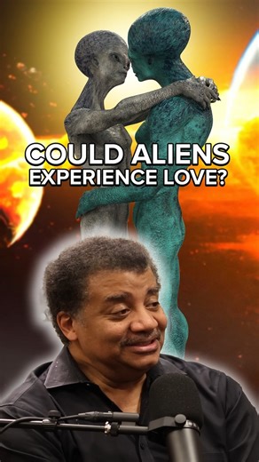 Is Love Real for Aliens? | StarTalk