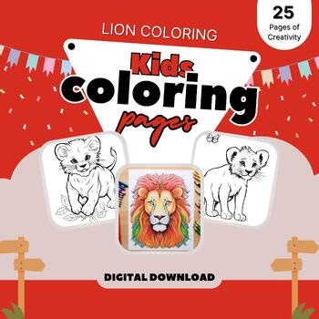 Lions: 25 Fun Coloring Pages for Kids and Adults