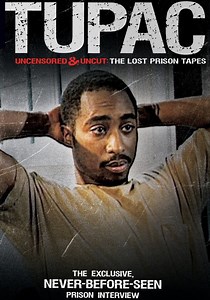 Tupac Uncensored and Uncut: The Lost Prison Tapes streaming