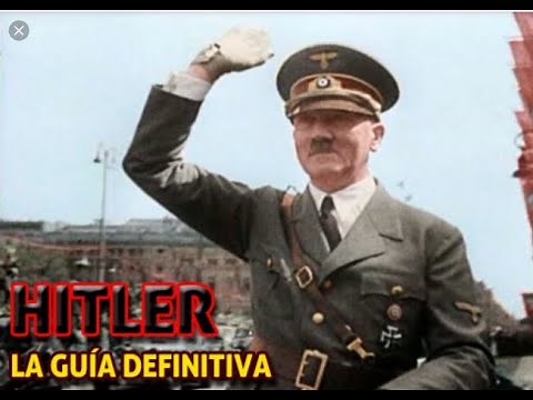 Hitler la guía definitiva Episodio 01 El Oportunista HD