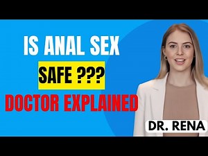 Anal Sex Explained by a Doctor | Safe, Simple & Honest Advice