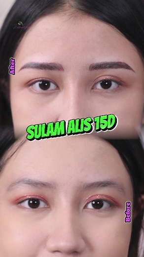 1.8K views | ✨ BEFORE AFTER SULAM ALIS 15D ✨ Wujudkan alis berserat dengan tipe sulam alis 15D hasil berserat seperti alis asli, cantik natural dan tanpa sakit lho!  Yuk, buruan booking sekarang! #AwaliCantikmuDariAlismu Info Booking & Promo Menarik ☎ 0852-8166-2392 #sulamalis #sulamalis15d #eyebrows #treatment #salon #beauty | RainBrow | Facebook
