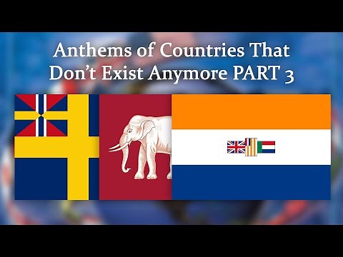 Anthems of Countries that don't exist anymore PART 3