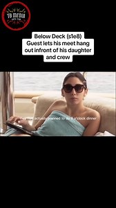 Guest lets his meet hang out infront of his daughter and crew #bravotv #captainlee #katechastain #yachtie #yachtlife #hospitality #eattherich #onthisday | Colby Werner