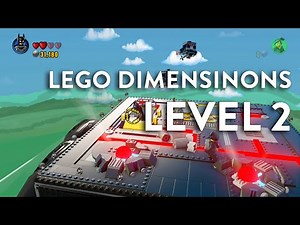 Lego Dimensions: Level 2 Walkthrough!