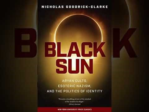 #BookReview "Black Sun: Aryan Cults, Esoteric Nazism, & the Politics of Identity" by Goodrick-Clarke