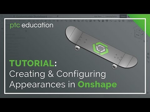 Creating & Configuring Appearances in Onshape | Onshape for Education