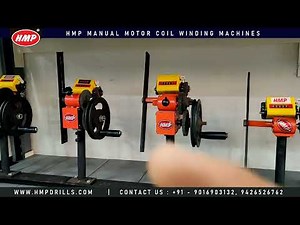 HMP Manual Hand Operated Motor Coil Winding Machines Manufacturer Rajkot Gujarat INDIA | Delhi