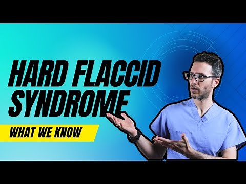 A Guide to Hard Flaccid Syndrome: Causes, Symptoms, and Treatment Options | Urologist explains