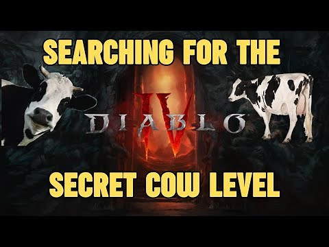 Diablo 4 - The Search for the Secret Cow Level!