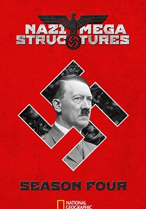 Nazi Megastructures Season 4 - watch episodes streaming online