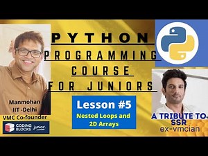 Nested Loops & 2D Arrays | Lesson #5 | Learn to Code in Python | Coding Blocks Junior | Hindi