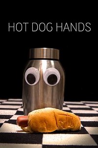 Hot Dog Hands (2025) - Movie