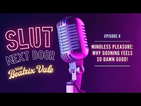 Mindless Pleasure: Why Gooning Feels So Damn Good!