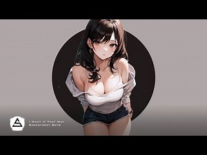 「Nightcore」~ Backstreet Boys - I Want It That Way