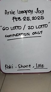 6d lotto and 2d lotto guide Feb 25 2025 #arnielumapoyvlog #Lotto #hilights #contentcreator #videos | Arnie Lumapoy Vlog