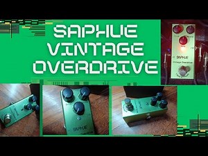 Saphue Vintage Overdrive