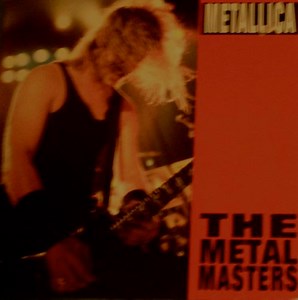 Metallica - The Metal Masters