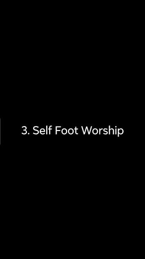 8 Types of Foot Worship