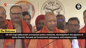 3 comments |  UP CM #YogiAdityanath announces policy renewals, development discussions at Maha Kumbh, focuses on investment, aerospace, and employment #MahaKumbh2025 | The Statesman | Facebook