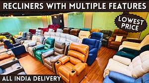 Recliner Chairs & Sofa With Multiple Features | Kirti Nagar Furniture...