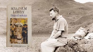 ¿Por qué leer "Bajo el volcán"? La novela de Malcolm Lowry ambientada en Cuernavaca