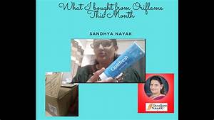 What I Bought From Oriflame This Month Unboxing My Oriflame Parcel