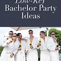Ideas for Bachelor Party