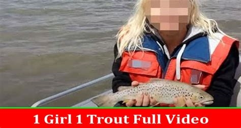 1 girl 1 trout reddit nude