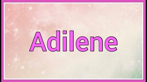 adilene meaning nude