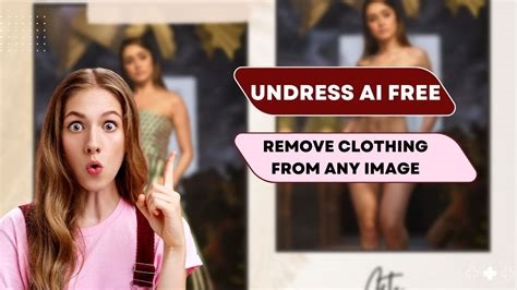 ai that can undress any girl nude