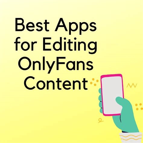 best editing apps for onlyfans nude