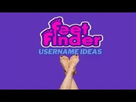 best usernames for feetfinder nude