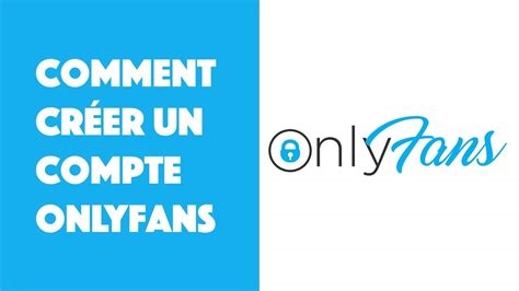 comment creer un compte onlyfan nude