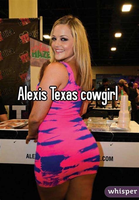 cowgirl alexis texas nude