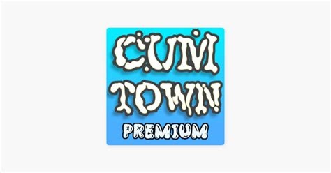 cum town premium nude